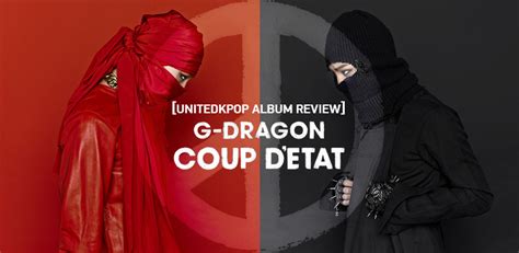 G-Dragon Coup d'Etat Concert: The Explosive Return of the K-Pop Icon!